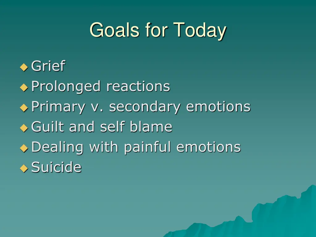 goals for today