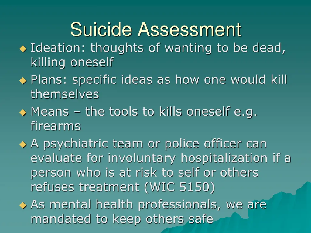 suicide assessment ideation thoughts of wanting