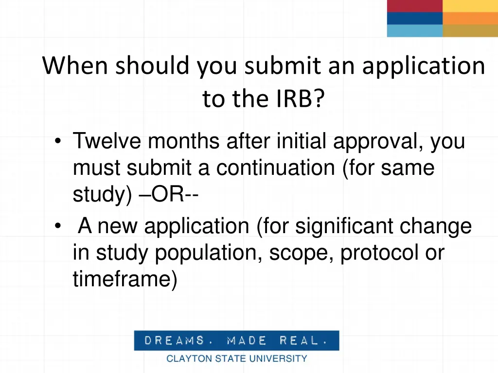 when should you submit an application to the irb 2