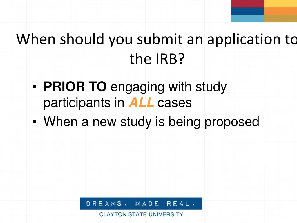 when should you submit an application to the irb