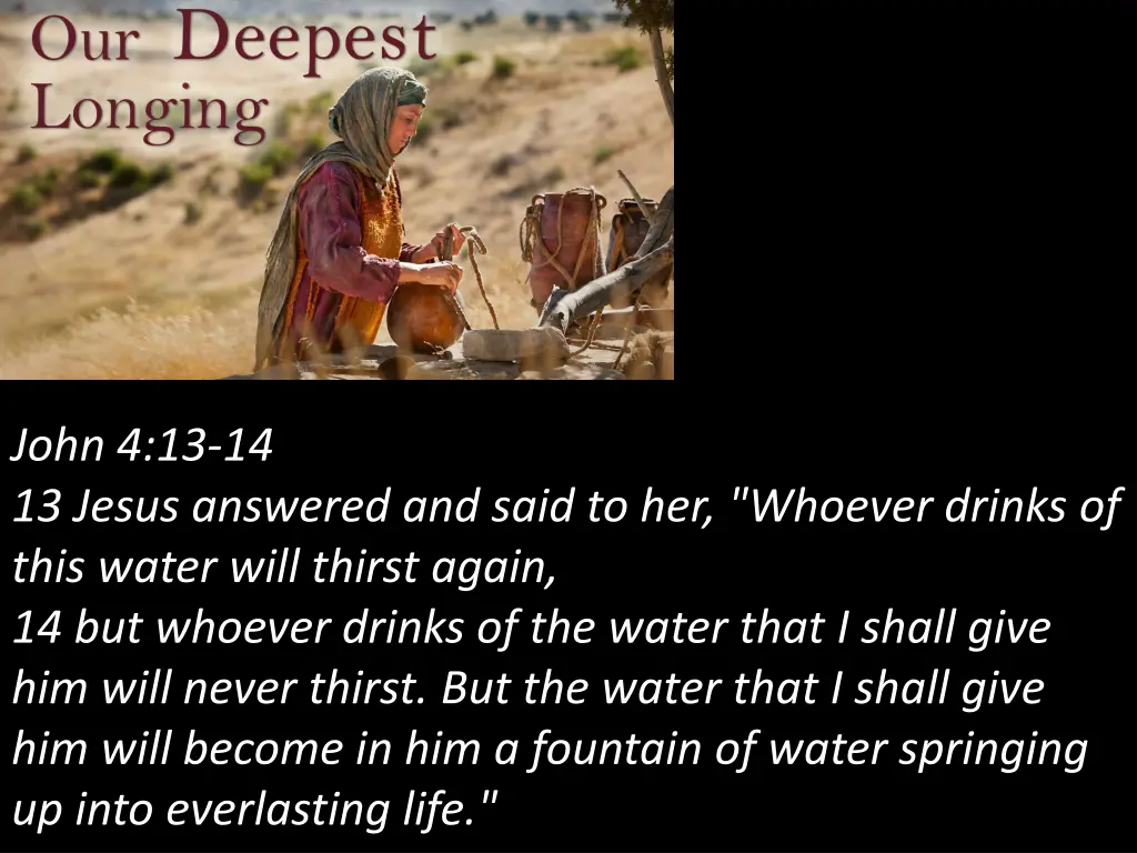 john 4 13 14 13 jesus answered and said