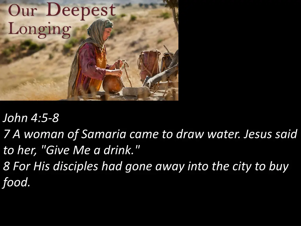 john 4 5 8 7 a woman of samaria came to draw