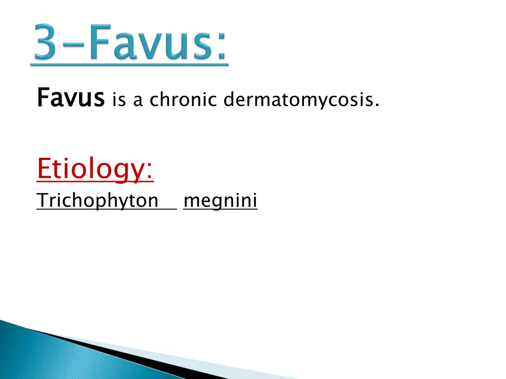 favus