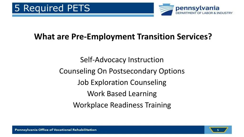 5 required pets