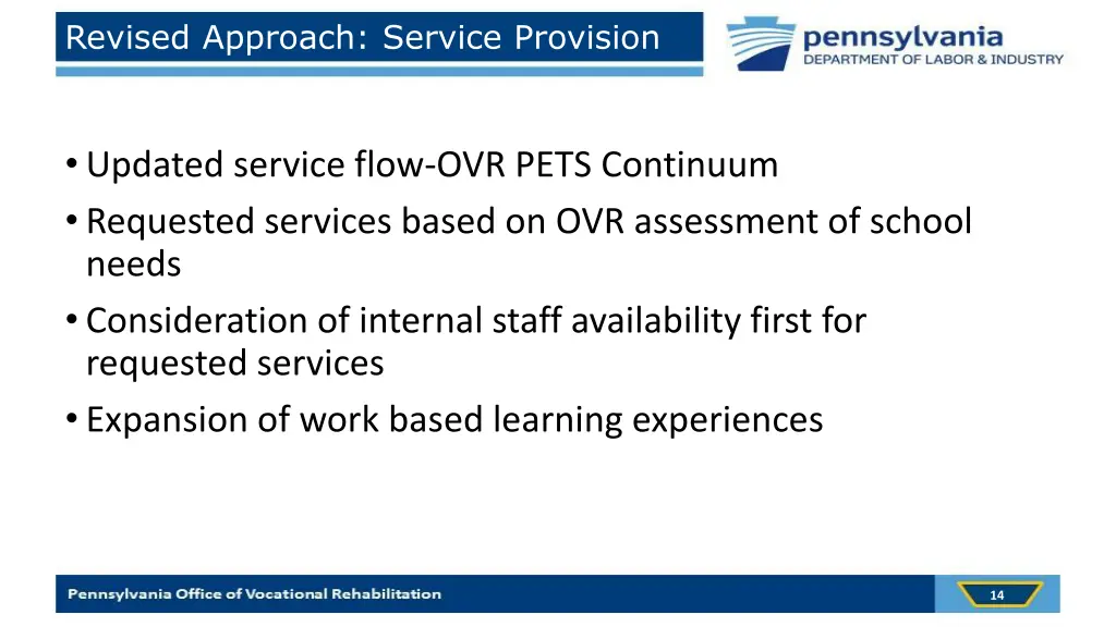 revised approach service provision