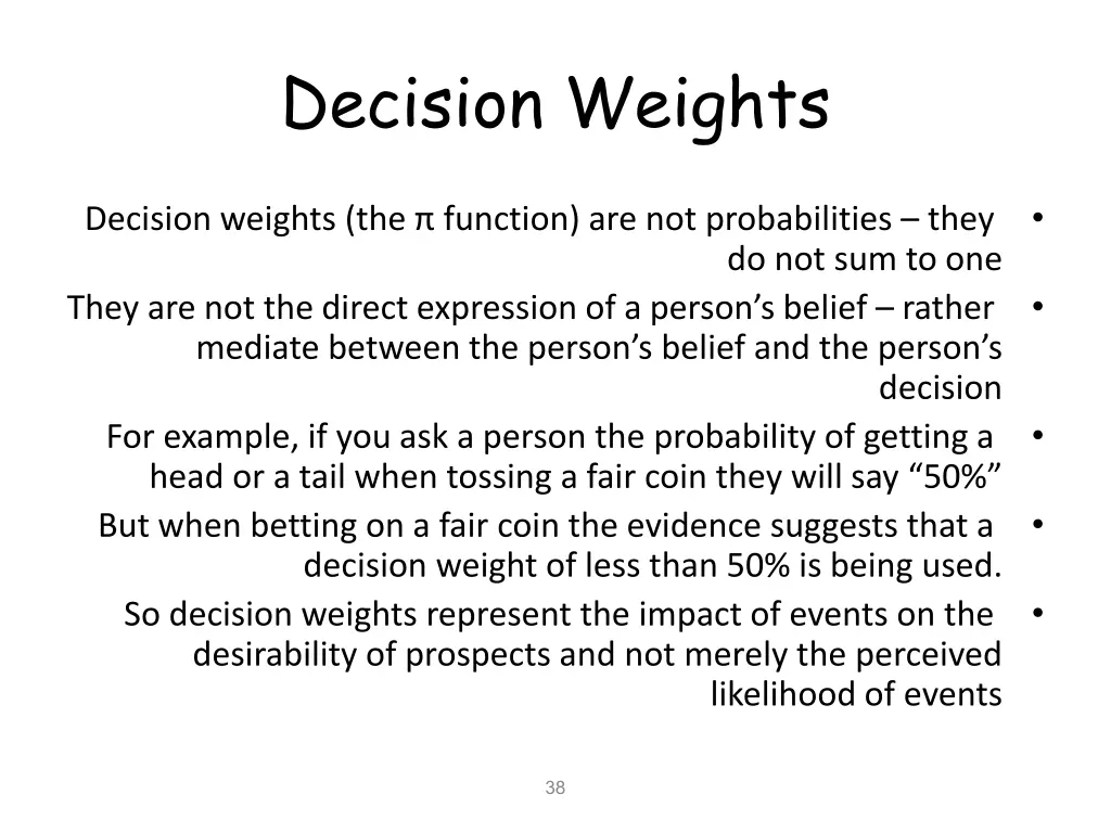 decision weights