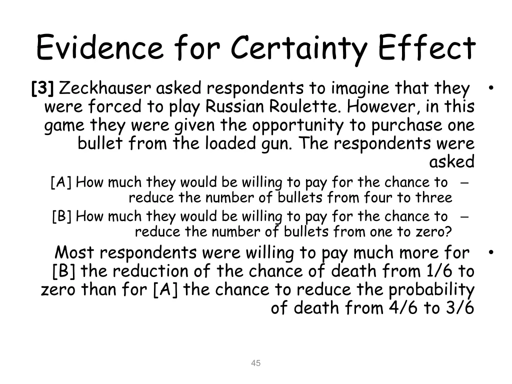 evidence for certainty effect 3 zeckhauser asked