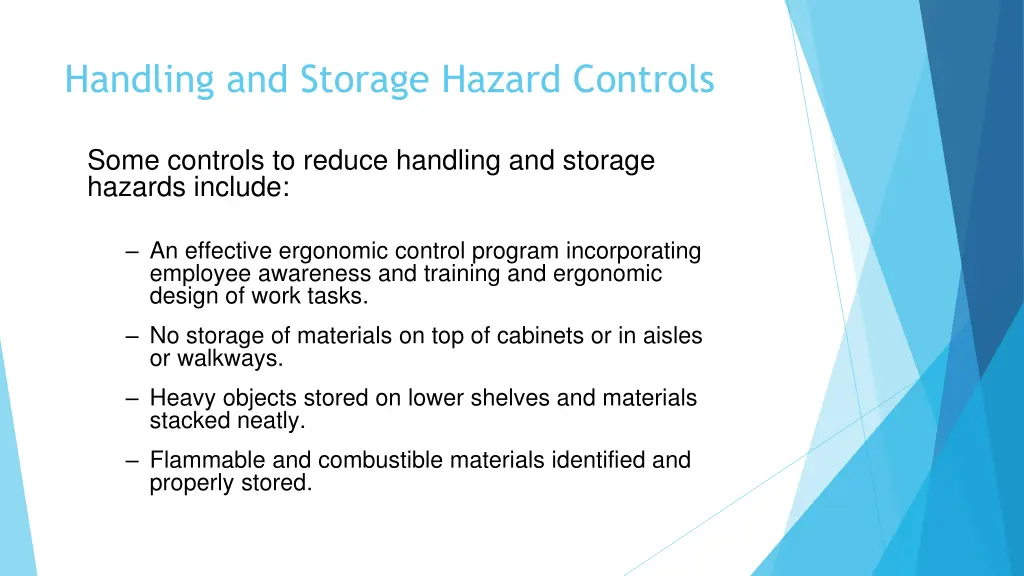 handling and storage hazard controls