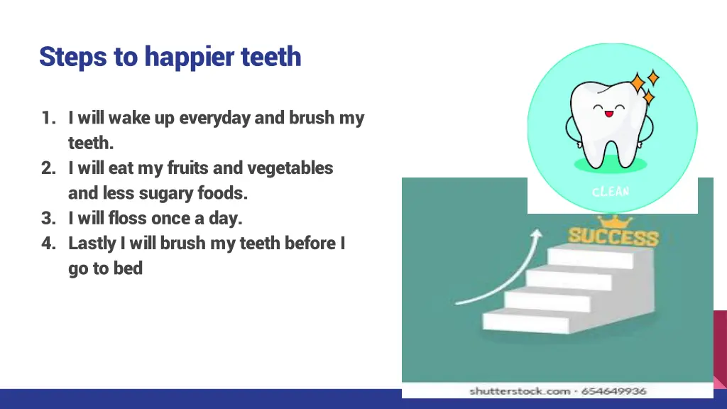 steps to happier teeth