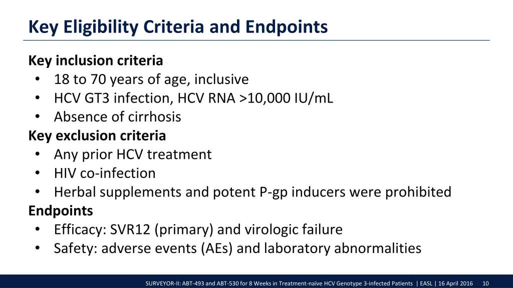 key eligibility criteria and endpoints
