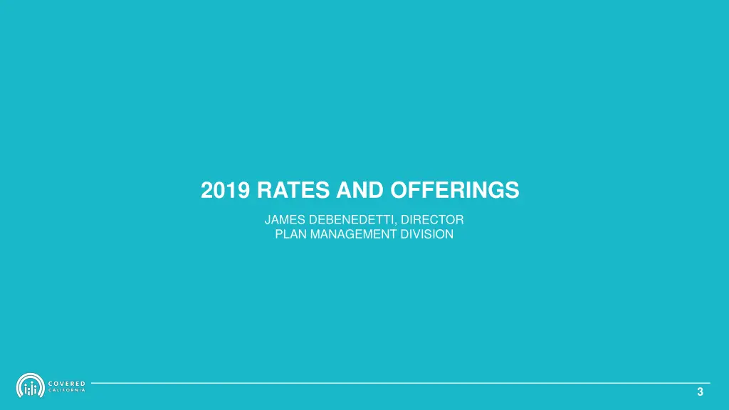 2019 rates and offerings