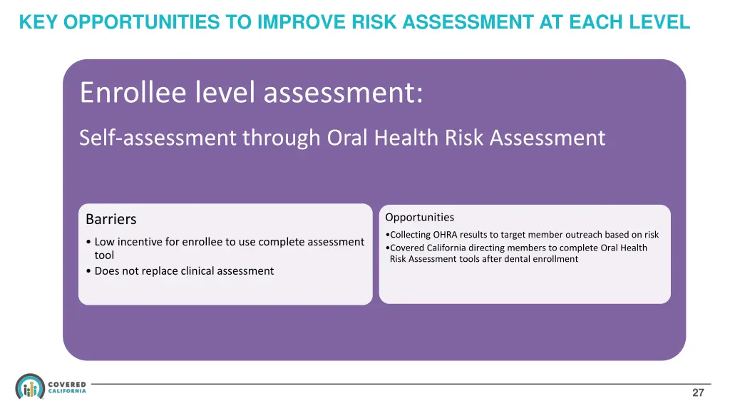 key opportunities to improve risk assessment