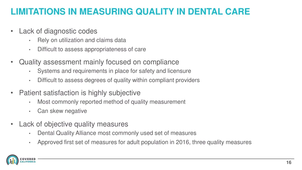 limitations in measuring quality in dental care
