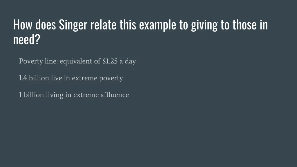 how does singer relate this example to giving