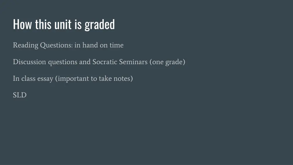 how this unit is graded