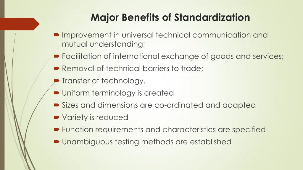 major benefits of standardization