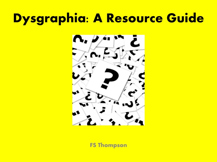 dysgraphia a resource guide