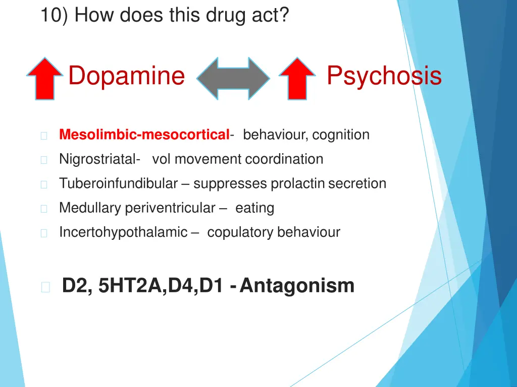 10 how does this drug act