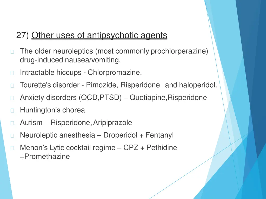 27 other uses of antipsychotic agents