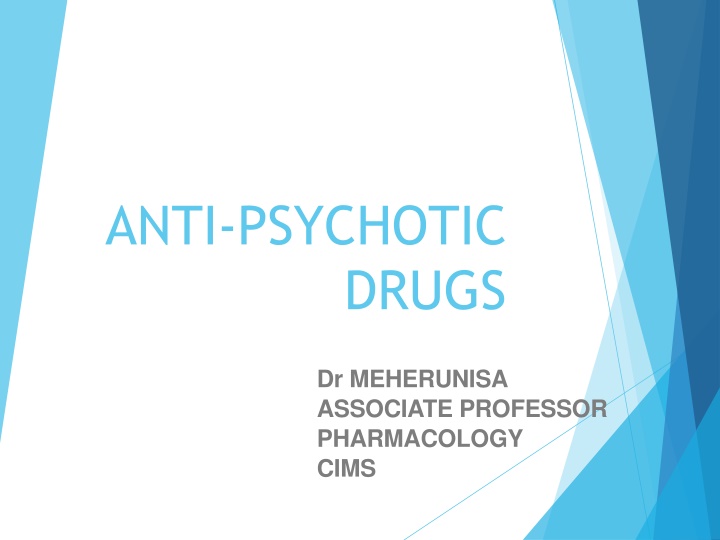 anti psychotic
