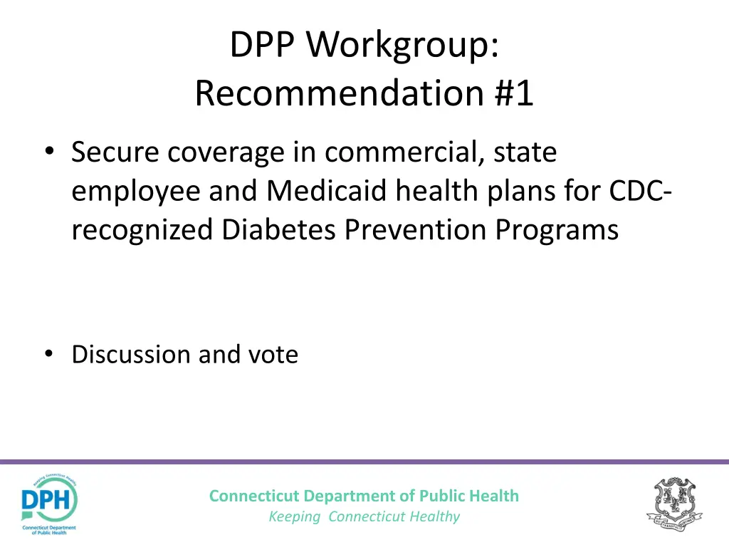 dpp workgroup recommendation 1