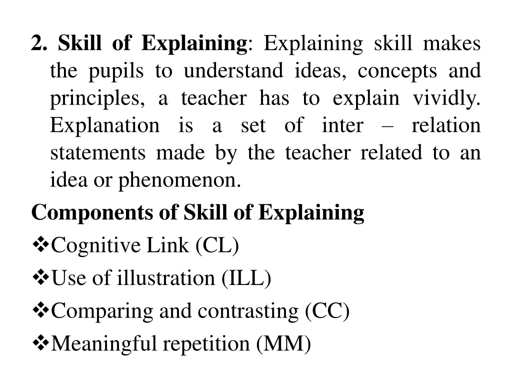 2 skill of explaining explaining skill makes