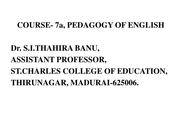 course 7a pedagogy of english