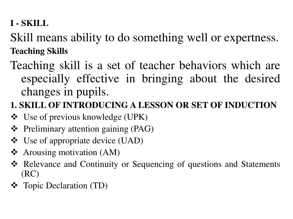 i skill skill means ability to do something well