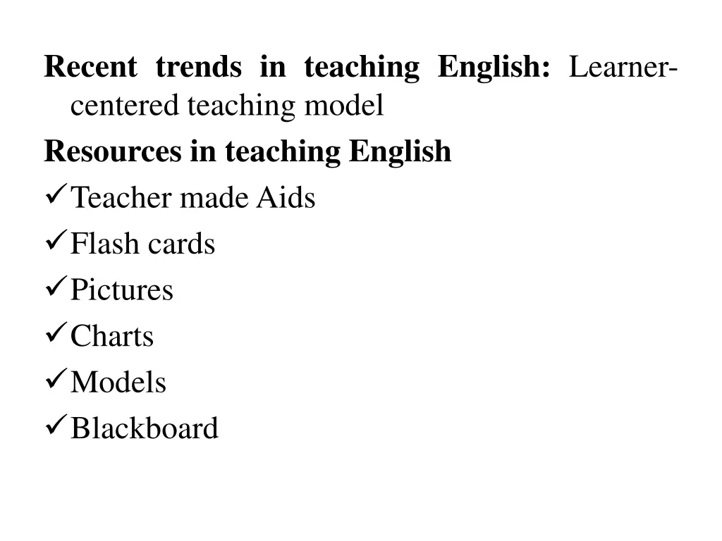recent trends in teaching english learner
