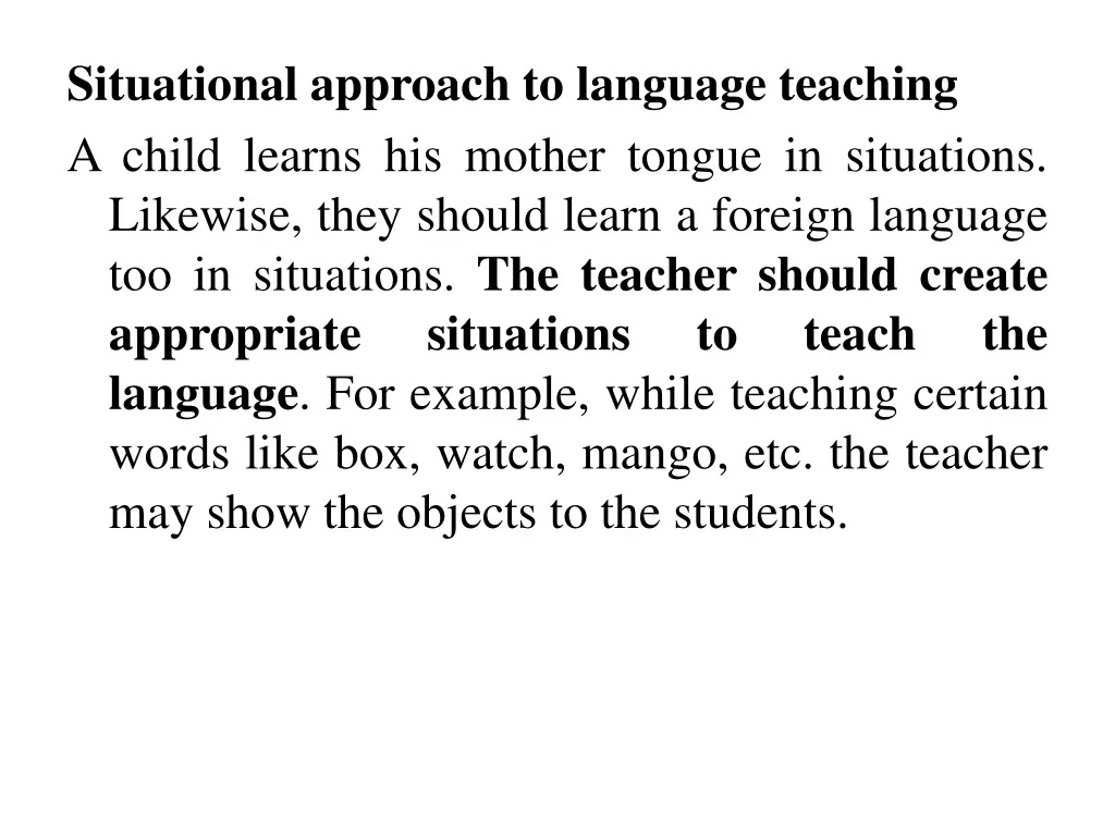 situational approach to language teaching a child
