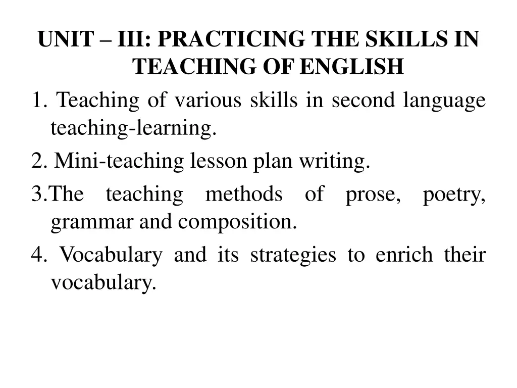 unit iii practicing the skills in teaching