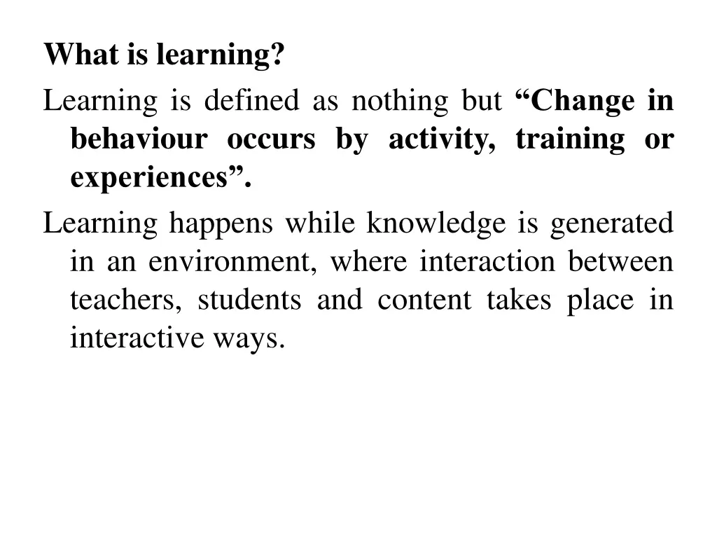 what is learning learning is defined as nothing