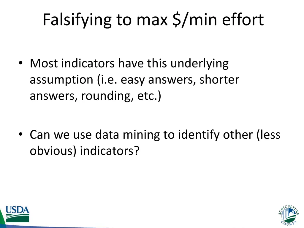 falsifying to max min effort