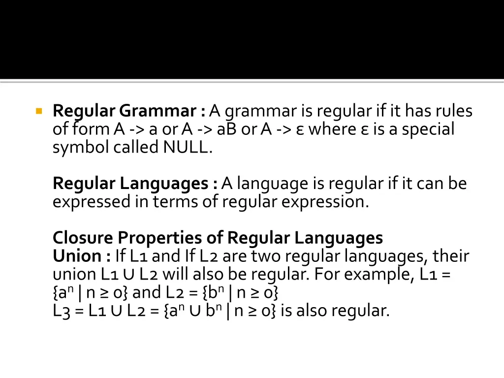 regular grammar a grammar is regular