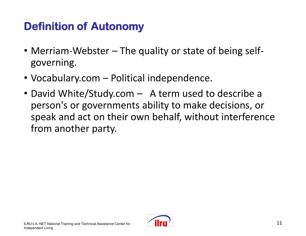 slide 11 definition of autonomy definition