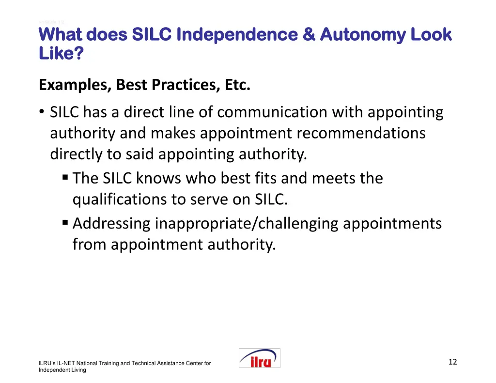 slide 12 slide 12 what does silc independence