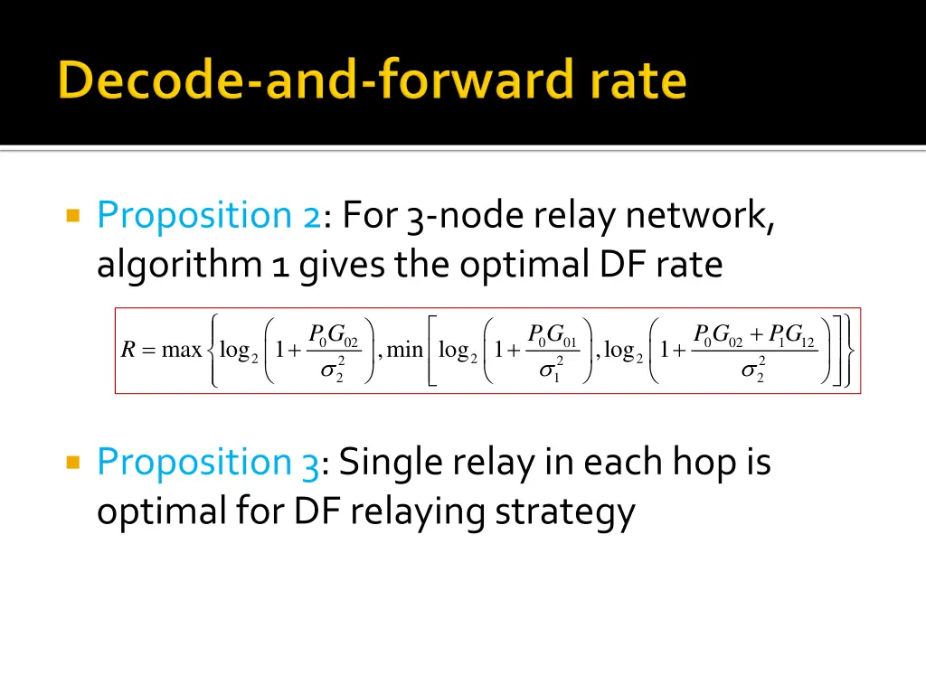 proposition 2 for 3 node relay network algorithm