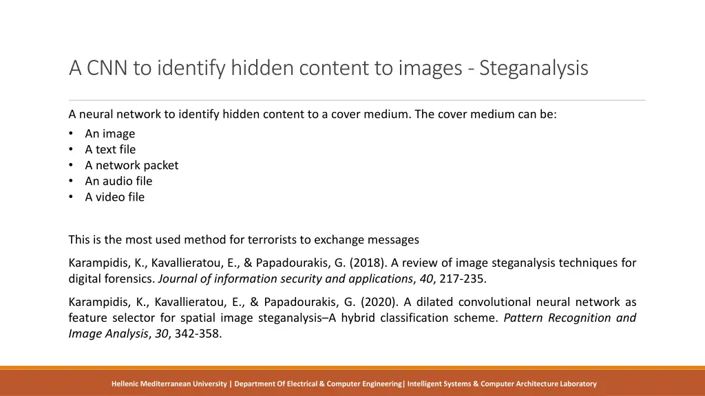 a cnn to identify hidden content to images