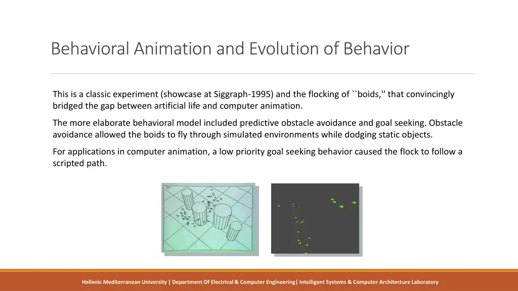 behavioral animation and evolution of behavior