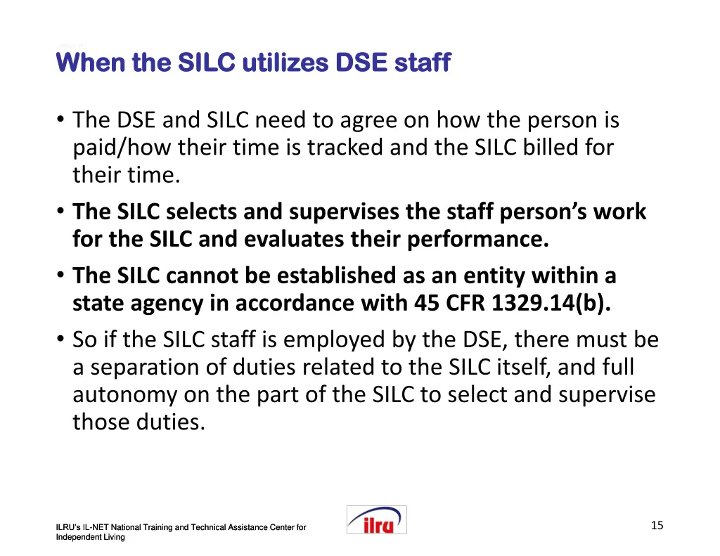 slide 15 when the silc utilizes dse staff when