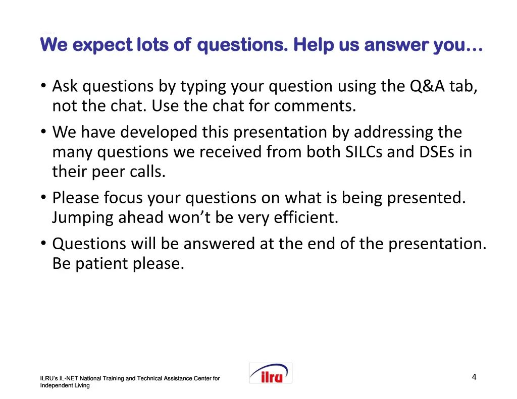 slide 4 slide 4 we expect lots of questions help