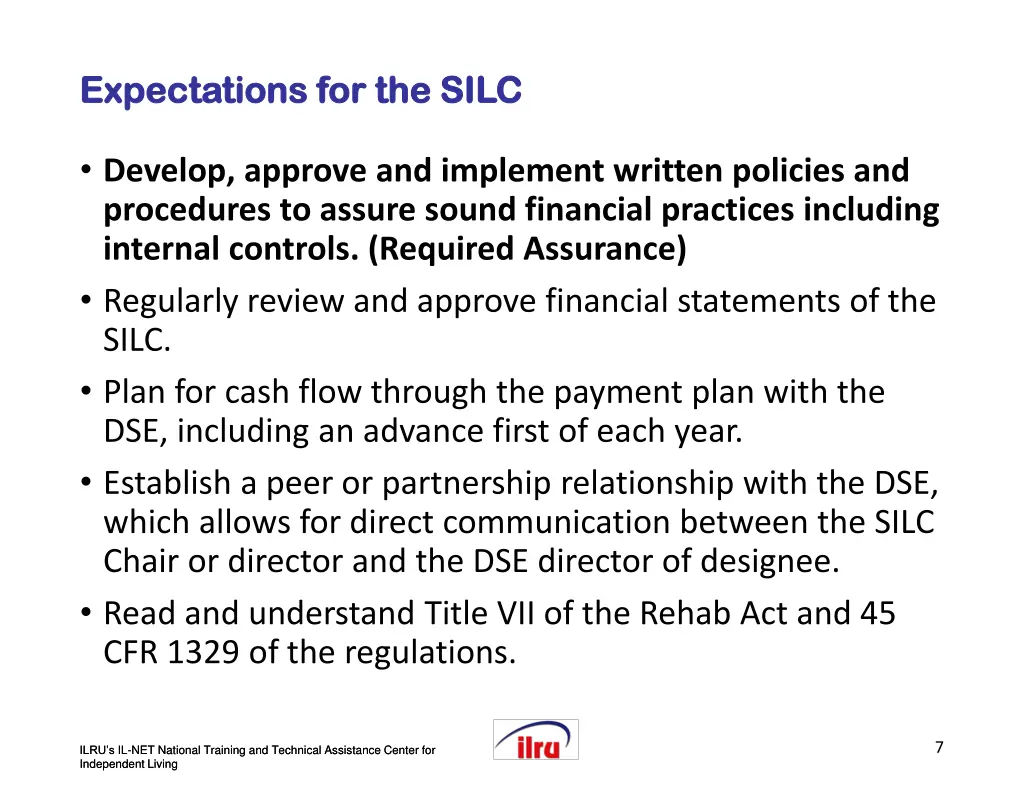 slide 7 expectations for the silc expectations