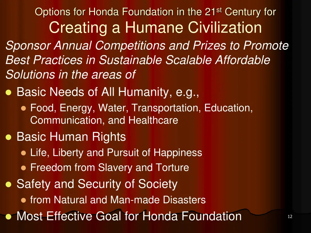 options for honda foundation in the 21 st century