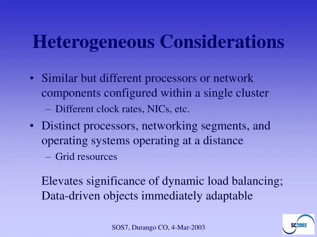 heterogeneous considerations