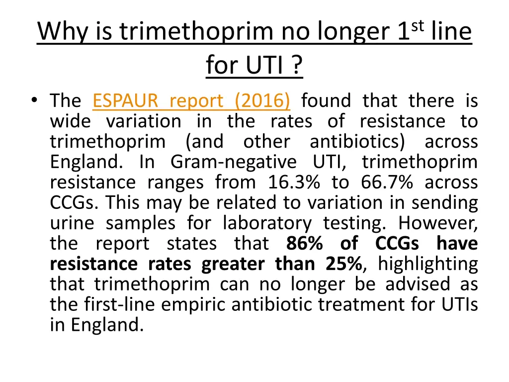 why is trimethoprim no longer 1 st line