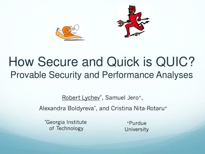 how secure and quick is quic provable security