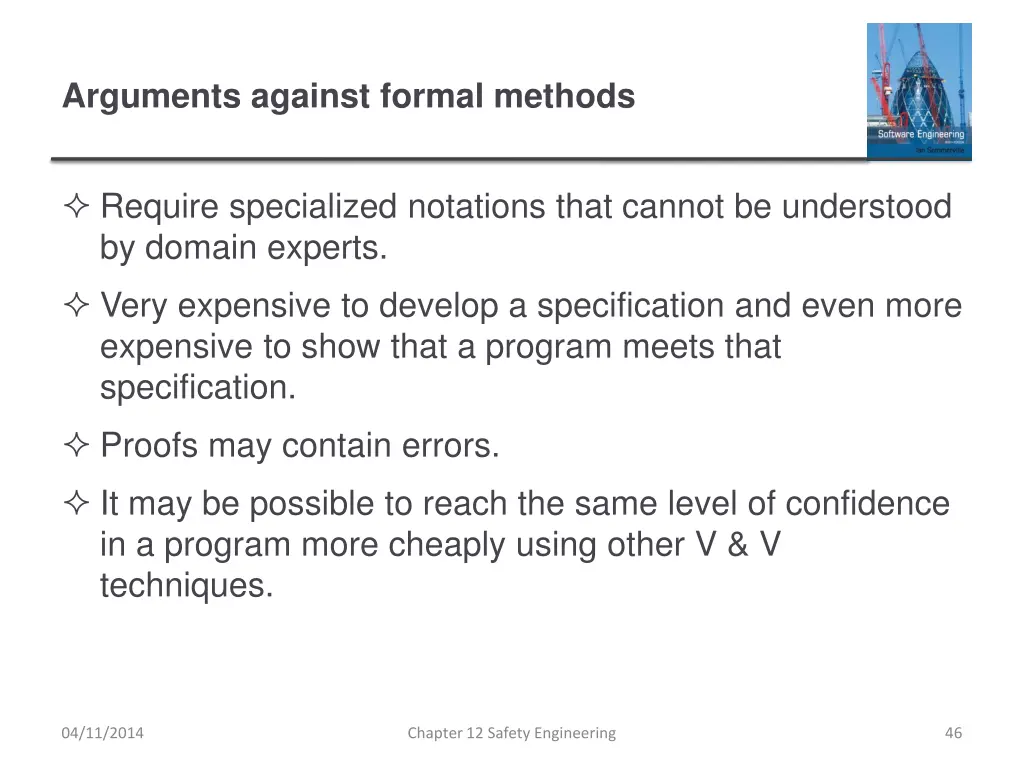 arguments against formal methods