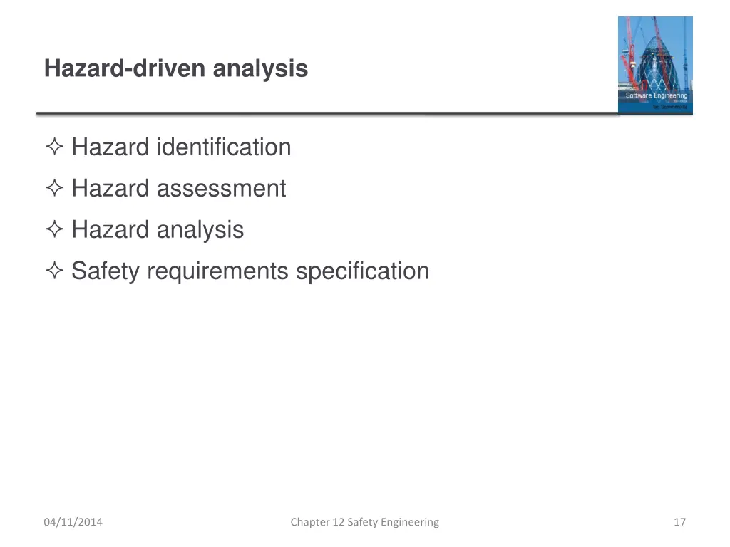 hazard driven analysis