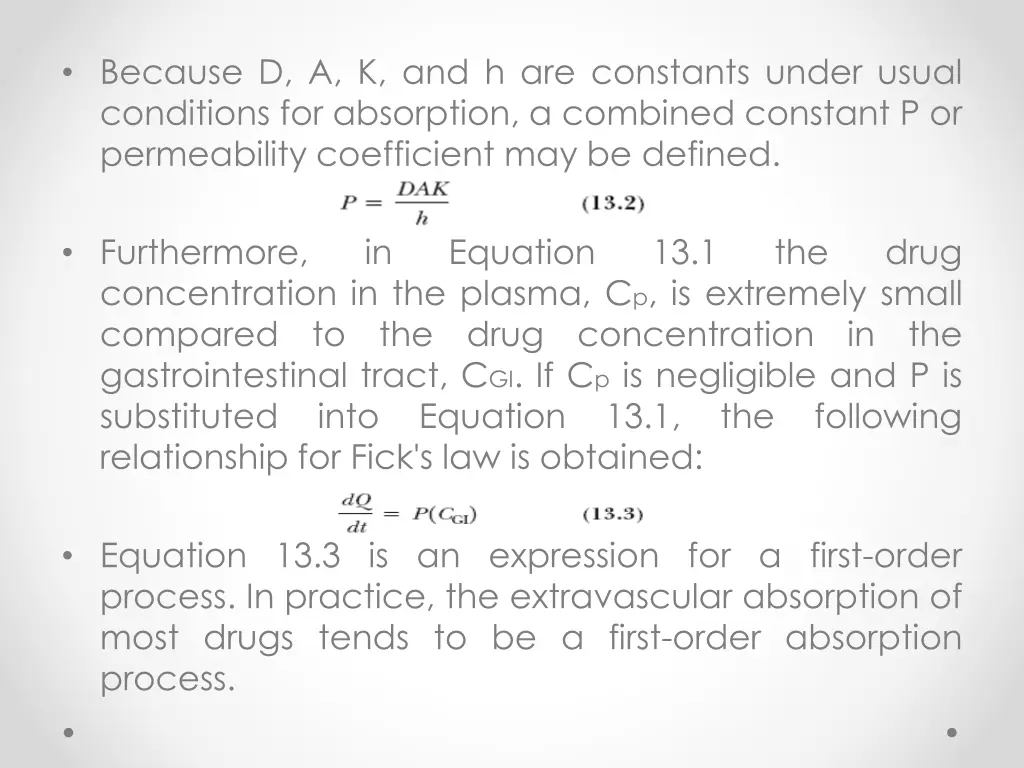 because d a k and h are constants under usual