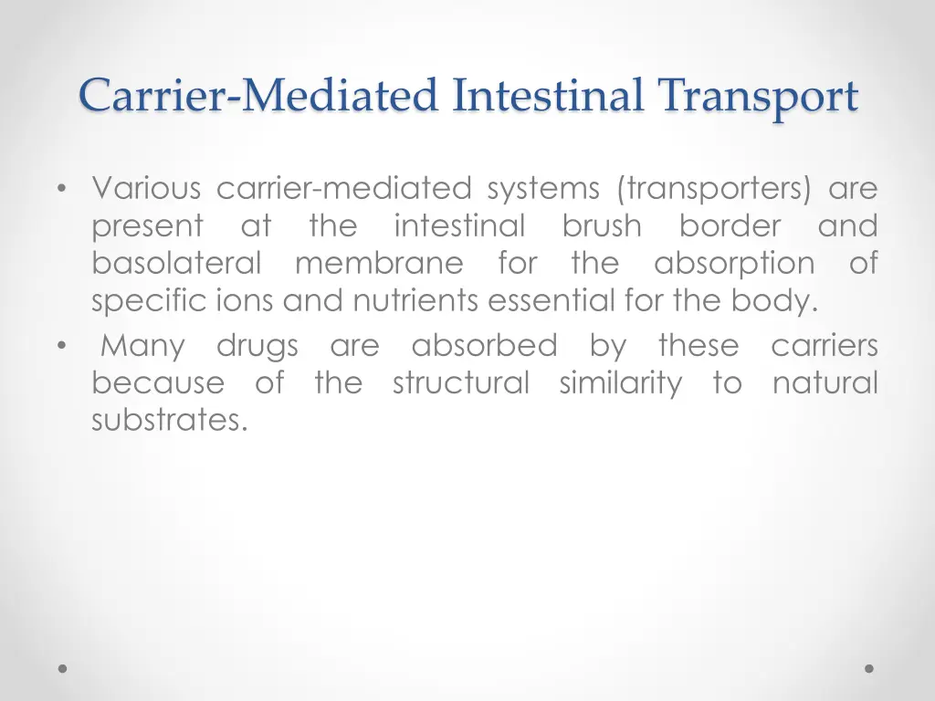 carrier mediated intestinal transport